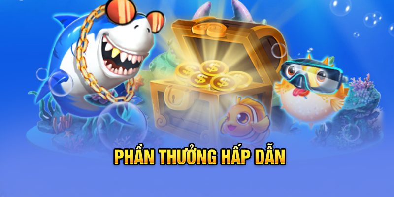 Phần thưởng hấp dẫn