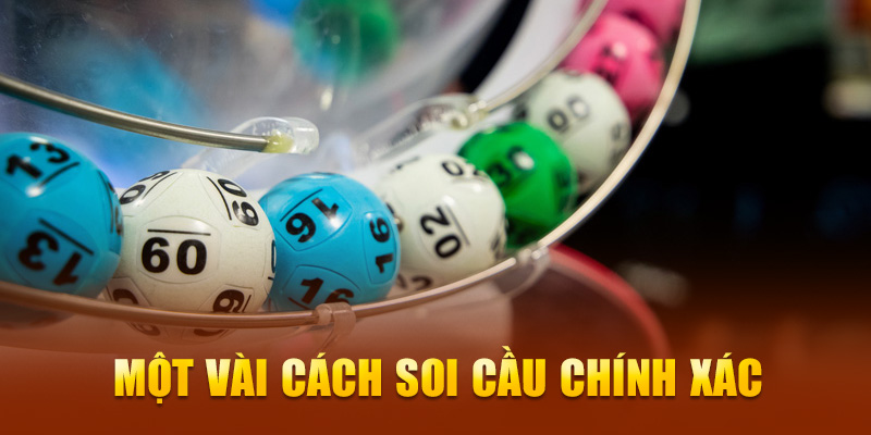 Một vài cách soi cầu chính xác